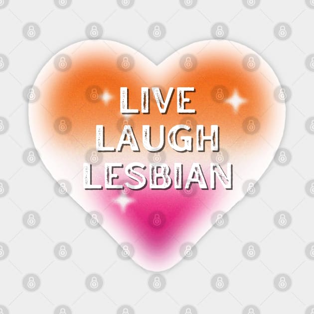 Live Laugh Lesbian Flag Heart Sticker by Caring is Cool